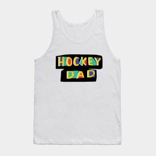 Hockey Dad Tank Top